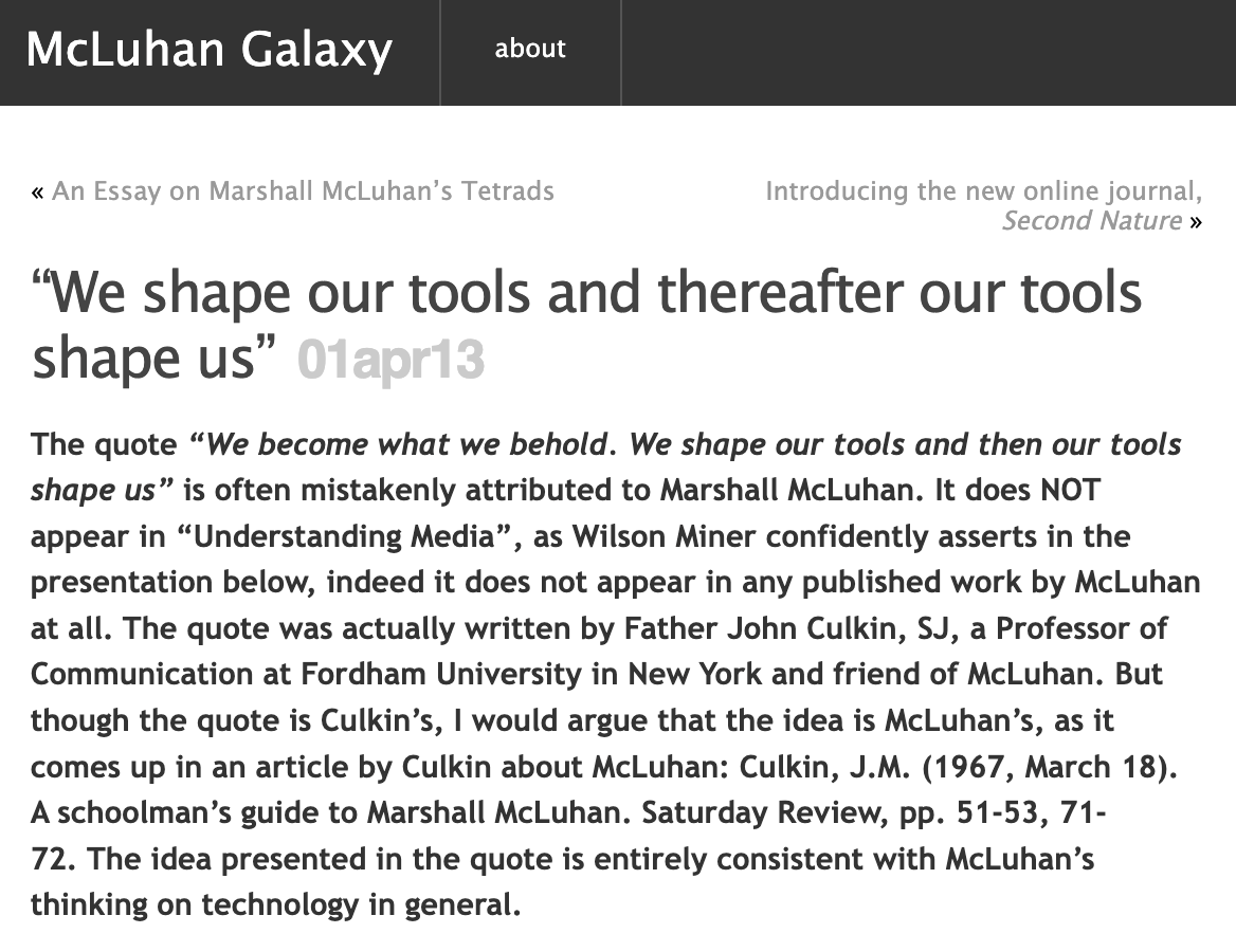 we shape our tools